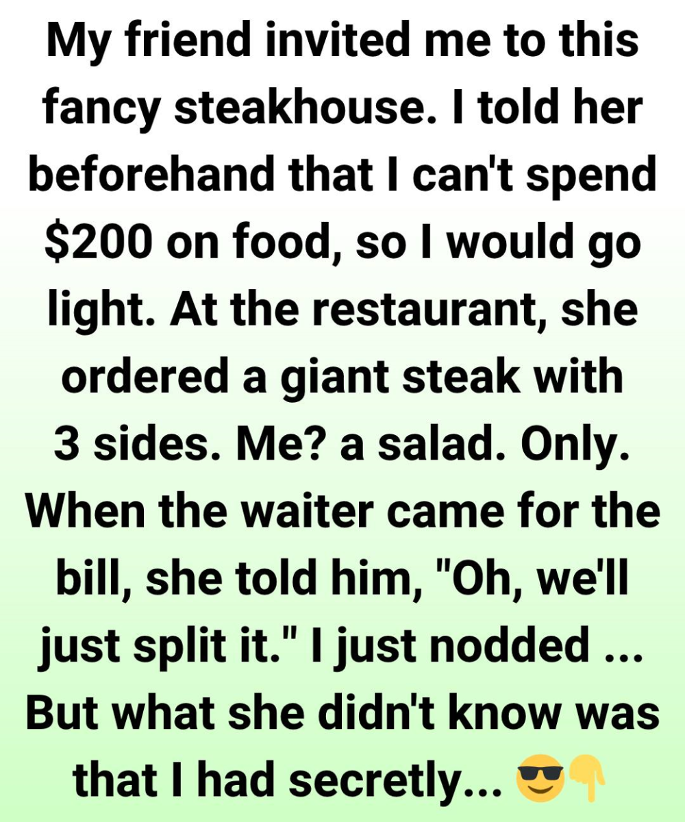 She Ordered a 0 Steak and Asked to Split the Bill — I Responded Gracefully