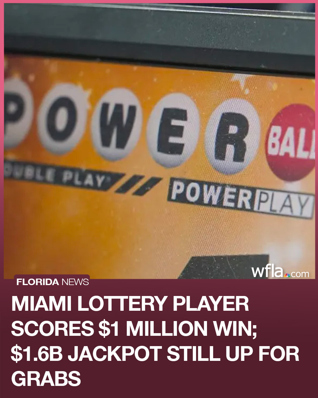 Miami lottery player scores  million win; .6B jackpot still up for grabs