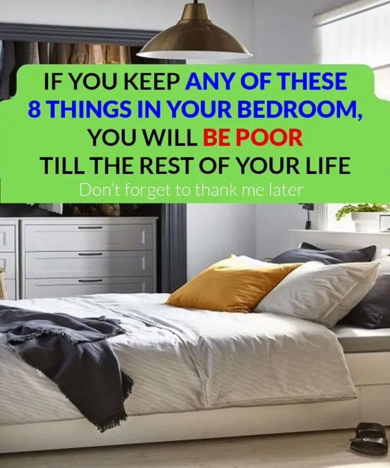 8 THINGS YOU SHOULDN’T KEEP IN THE BEDROOM BECAUSE THEY ATTRACT POVERTY