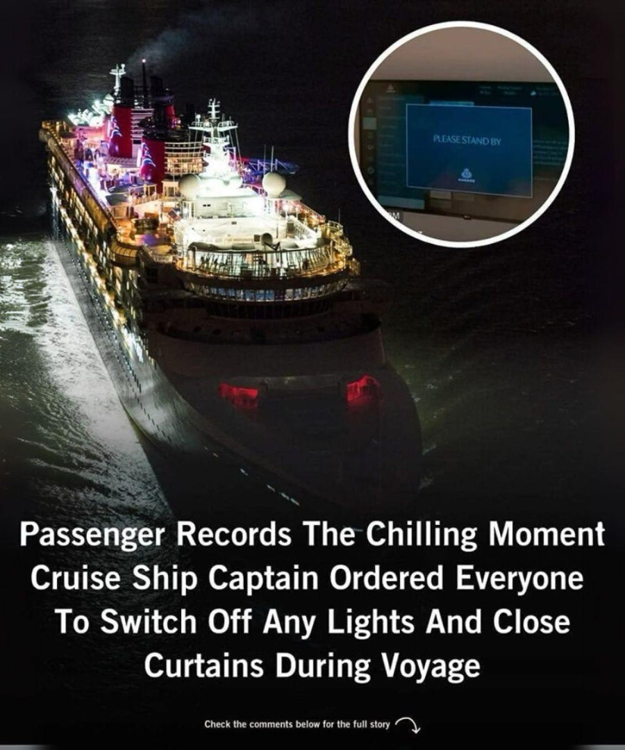Why Cruise Passengers Are Asked to Turn Off Lights and Close Curtains in Certain Waters — The Alarming Truth Behind the Quiet Request